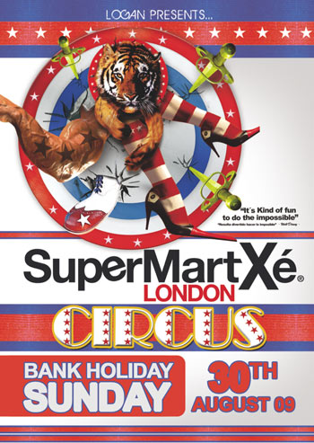 SuperMartXe Circus